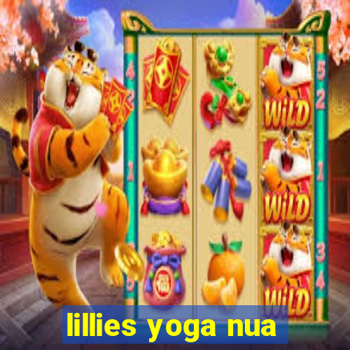 lillies yoga nua